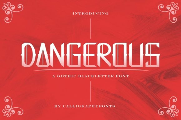 Dangerous Font for Bold and Beautiful Craft Projects