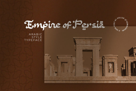 Empire of Persia Font for Editorial Elegance