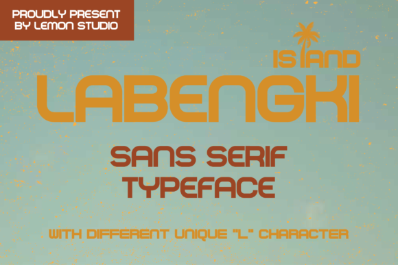 Labengki Island Font: A Unique Touch for Creative Branding