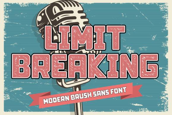 Limit Breaking Typeface for Bold Brand Identity
