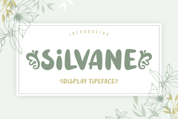 Silvane Font: A Playful Display Typeface for Creative Makers