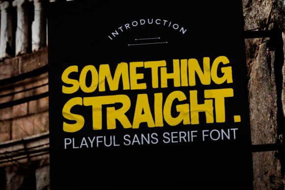 Something Straight: A Playful Display Font for Web Design