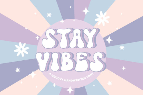 Stay Vibes Font Review for Playful Branding Projects